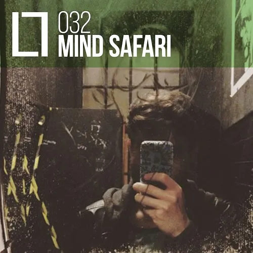 032 - Mind Safari